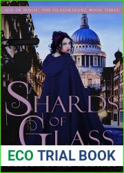 Shards of Glass (The Age of Magic: The Glassmakers Book 3)