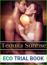 Tequila Sunrise (Cocktail Cruise, #1)