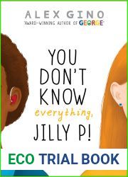You Don|t Know Everything, Jilly P! (Scholastic Gold)