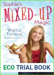 Wishful Thinking (Sophie|s Mixed-Up Magic, #1)