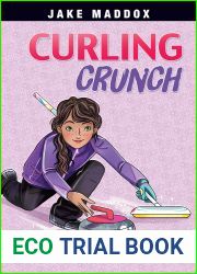 Curling Crunch (Jake Maddox Girl Sports Stories)