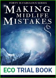 Making Midlife Mistakes (Forty is Fabulous, #3)