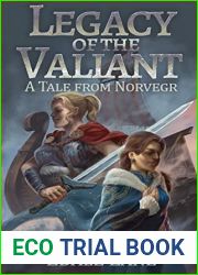 Legacy of the Valiant: A Tale from Norvegr (Tales from Norvegr)
