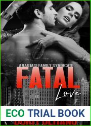 Fatal Love (Anastasi Family Syndicate #3)