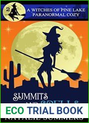 Summits and Spells (Witches of Pine Lake #2)