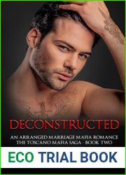 Deconstructed (The Toscano Mafia Saga #2)
