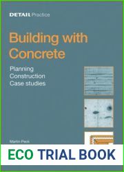 Concrete: Design, Construction, Examples (DETAIL Practice)