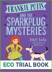 Frankie Potts and the Sparkplug Mysteries (Frankie Potts, #1)