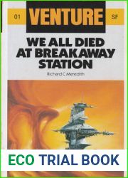 We All Died at Breakaway Station