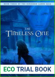 The Timeless One (The Sundered Lands Saga, #3)