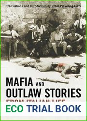 Mafia and Outlaw Stories from Italian Life and Literature (Toronto Italian Studies)