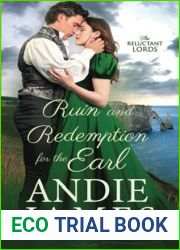 Ruin and Redemption for the Earl