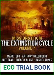Missions from the Extinction Cycle (Volume 1)