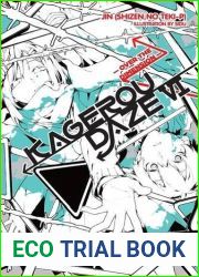 Kagerou Daze, Vol. 6: Over the Dimension (Kagerou Daze Light Novels #6)