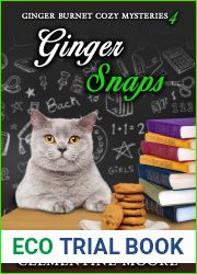 Ginger Snaps: Ginger Burnet Cozy Mysteries Book 3