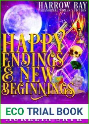 Happy Endings and New Beginnings