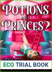 Potions and Princes? (Enchanted at Forty #4)