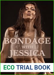 Bondage with Jessica (Jessica|s BDSM Book 1)
