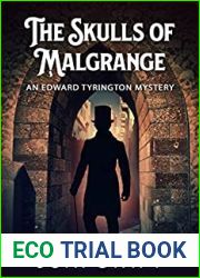 The Skulls of Malgrange (Edward Tyrington #2)
