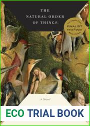 The Natural Order of Things (Vintage Contemporaries)