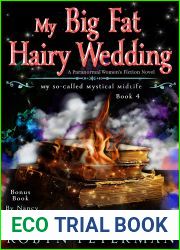 My Big Fat Hairy Wedding (My So-Called Mystical Midlife, #4)