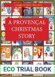 A Provencal Christmas (Maggie Newberry Mysteries, #9.5)