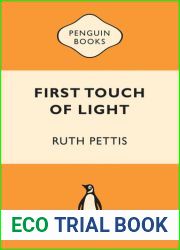 The First Touch of Light