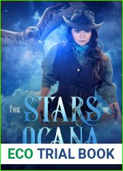 The Stars of Ocana: A Fantasy Action Adventure, Steampunk Sweet Romance (The World of Ocana Book 3)