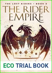 The Rider Empire (The Lost Riders #6)