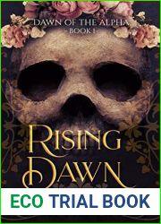Rising Dawn (Dawn of the Alpha Book 1)