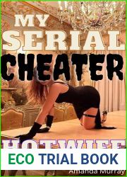 My Serial Cheater Hotwife