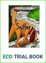Sniffer: The little dog who loves to sniff: A children|s picture book (Sniffer Children|s Books Age 3-6)