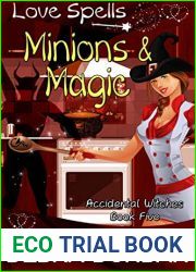 Minions and Magic (Accidental Witches #5)