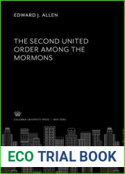 The Second United Order Among the Mormons