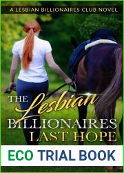 The Lesbian Billionaires Last Hope (TLBC 3)