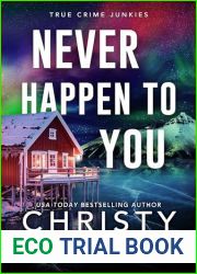 Never Happen to You: A Chilling Cold Case Suspense and Mystery (True Crime Junkies Book 3)