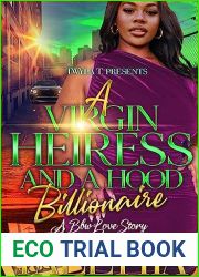 A Virgin Heiress And A Hood Billionaire : A BBW Love Story