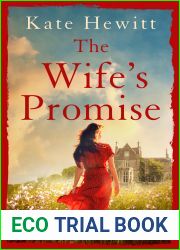 The Wife|s Promise (The Goswell Quartet #1)