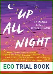 Up All Night: 13 Stories between Sunset and Sunrise