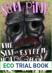 The Self-Esteem Holocaust Comes Home