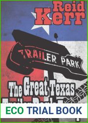 The Great Texas Trailer Park Escape