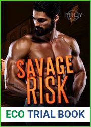 Savage Risk (Prey Security: Alpha Team #6)