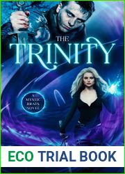 The Trinity: A Mystic Brats Novel (The Mystic Brat Journals Book 3)