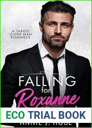 Falling for Roxanne: A Taboo Older Man Romance