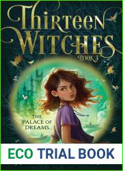 The Palace of Dreams (Thirteen Witches, #3)
