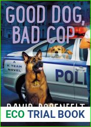 Good Dog, Bad Cop