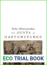 The Junta of Happenstance