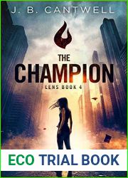 The Champion (Lens #4)