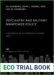 Psychiatry and Military Manpower Policy