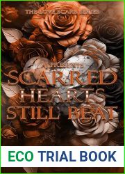 Scarred Hearts Still Beat (The Love Scars Series Book 1)